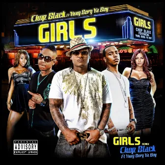 Girls Remix- Single by Chop Black