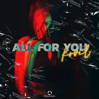 All for You by Kovil