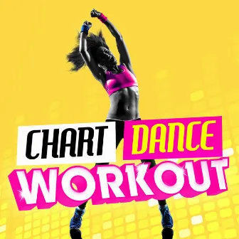 Chart Dance Workout by Dance Workout