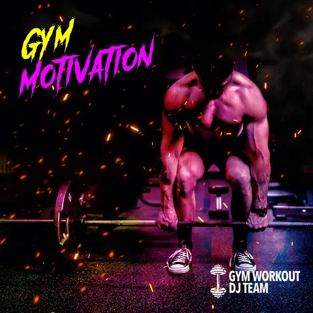 Gym Motivation