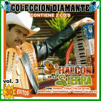 Coleccion Diamante 3 by El Halcon De La Sierra