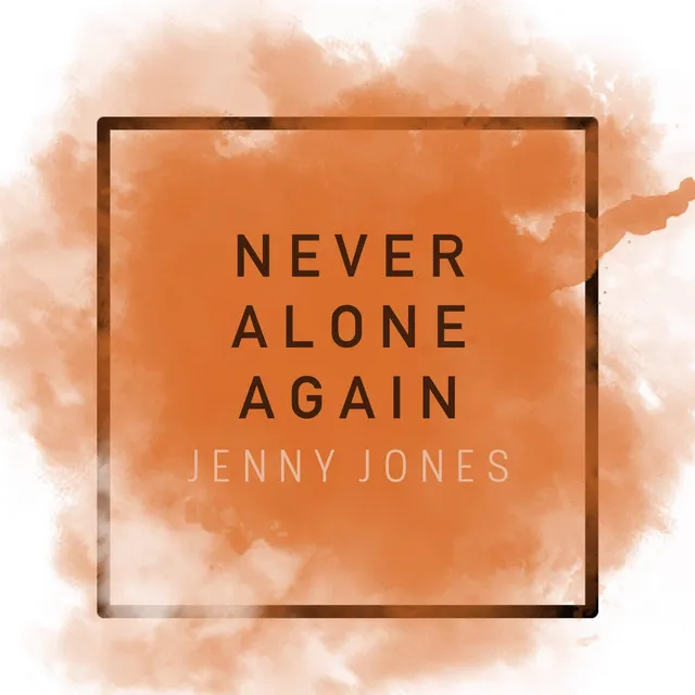 Never Alone Again