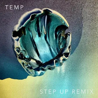 Step Up (Remix) by Temp