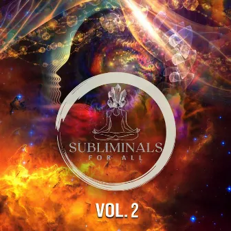 Subliminals For All, Vol. 2 by Subliminals For All