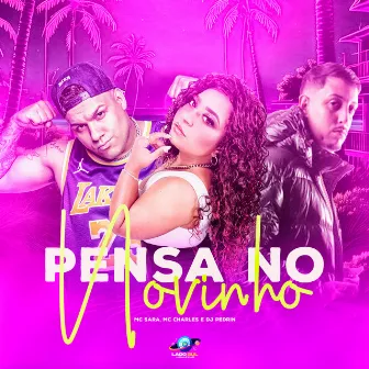 Pensa no Novinho by DJ Pedrin