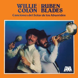 Canciones Del Solar De Los Aburridos by Rubén Blades