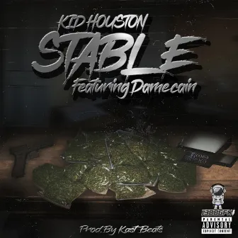 Stable by Kid Houston