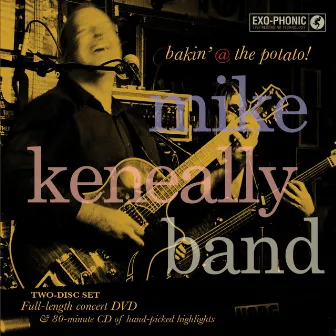 Bakin' @ the Potato! by Mike Keneally Band