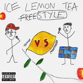 ice lemon tea freestyle by TENGY