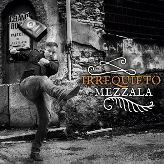 Irrequieto by Mezzala