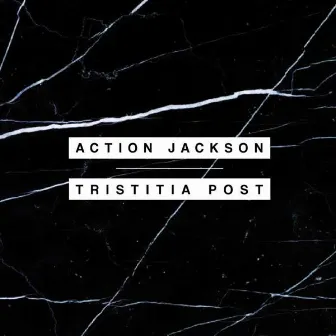 Tristitia Post by Action Jackson