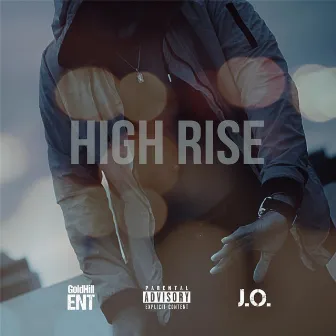 High Rise by J.O