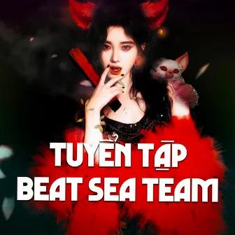 Tuyển Tập Beat Fantasy Remix by Sea Team