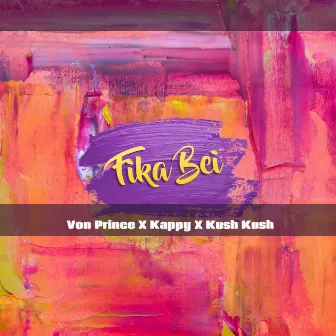 Fika Bei by Von Prince