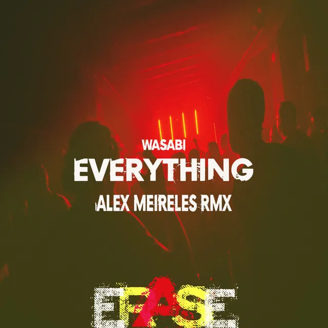 Everything - Alex Meireles Rmx