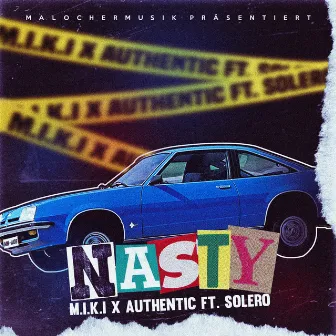 Nasty by Authentic