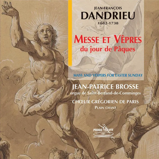 Dandrieu: Vêpres du jour de Pâques