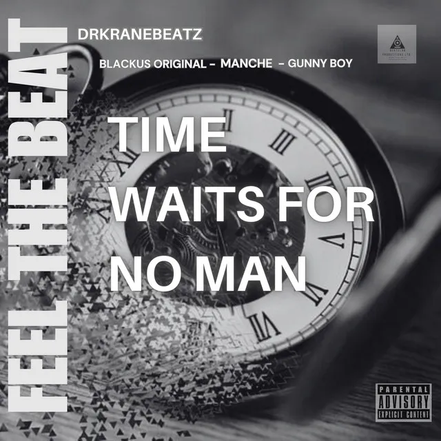 Time Waits For No Man