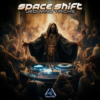 Jedi Mind Tricks by Space Shift