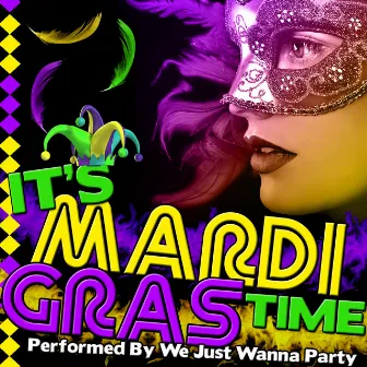 It's Mardi Gras Time by Unknown Artist