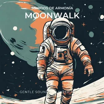 Moonwalk (Gentle Sounds To Sleep Better) by Paul Lee