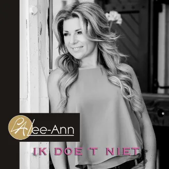 Ik Doe `t Niet by Lee Ann