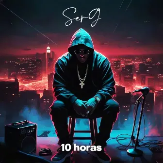 10 horas by SerG