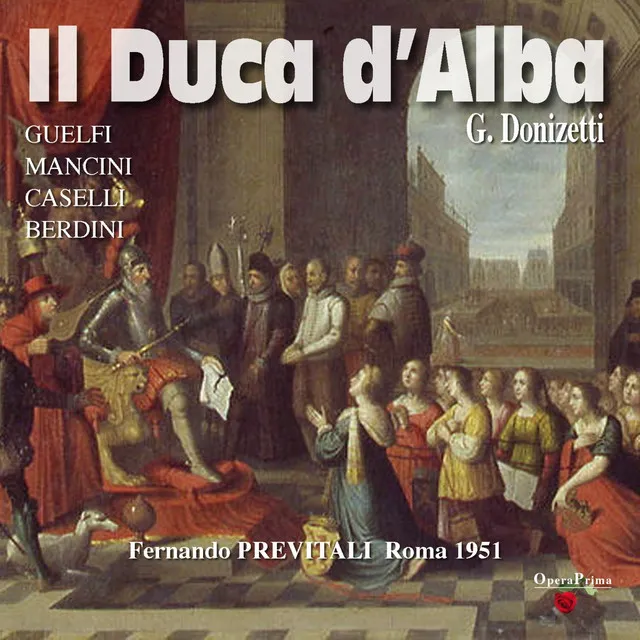 Il Duca d'Alba: Act III - "Morir! costei sapea pel genito"