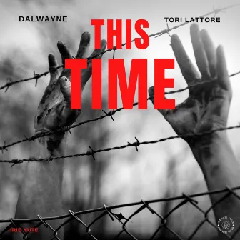 This Time by Dalwayne