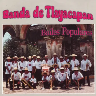 Bailes Populares by Banda De Tlayacapan