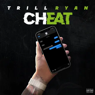 Cheat by Trill Ryan