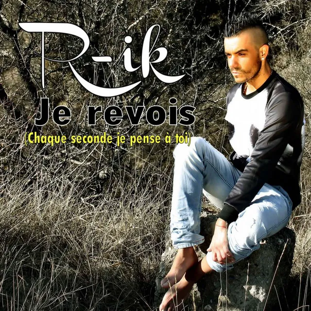 Je revois - Radio Edit