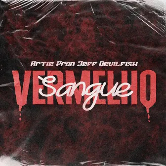 Vermelho Sangue by Artie