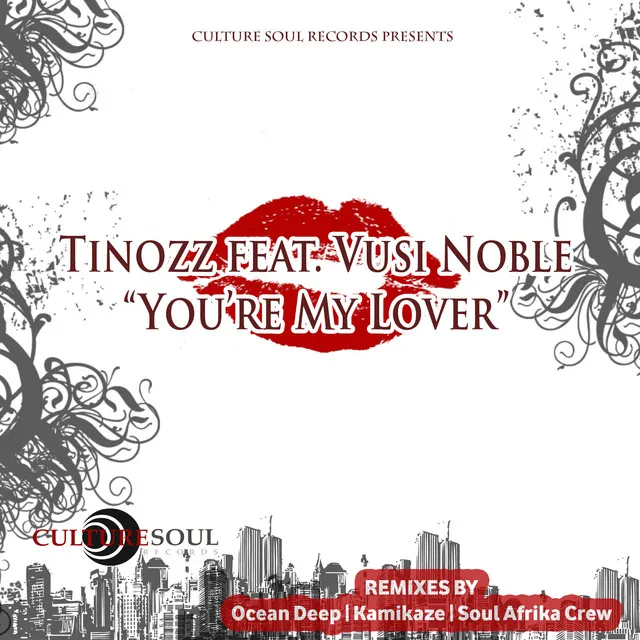 You're My Lover (feat. Vusi Noble) - Soul Afrika Crew's Kamikaze Remix