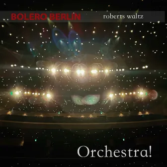 Roberts Waltz by Bolero Berlin