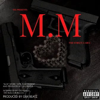 M.M by OG Mobzin