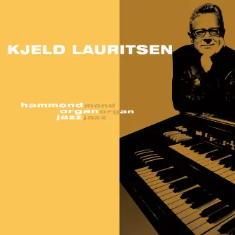 Hammond Organ Jazz by Kjeld Lauritsen