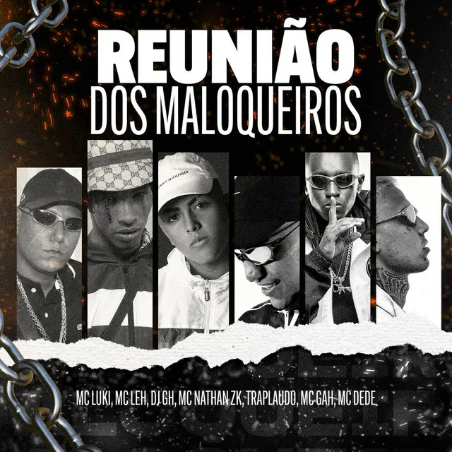 Reunião dos Maloqueiros