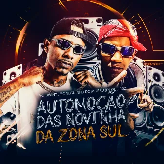 AUTOMOÇÃO DAS NOVINHA DA ZONA SUL by Mc Kaviny