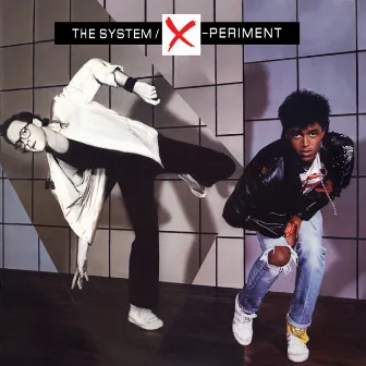 X-Periment by The System