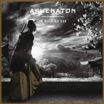 Je suis en vie by Akhenaton