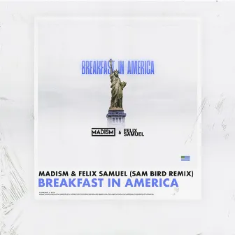 Breakfast in America (Sam Bird Remix) by Sam Bird