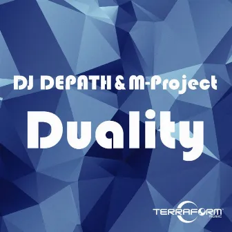 Duality E.P. by DJ DEPATH