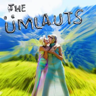 Ü by The Umlauts