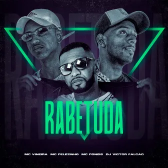 Rabetuda by MC Vineira