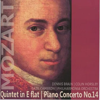 Mozart: Quintet in E-Flat & Piano Concerto No. 14 by Colin Horsley