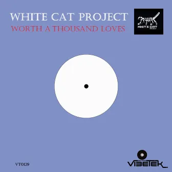 Worth a Thousand Loves by White Cat Project