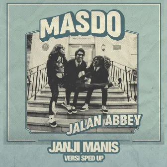 Janji Manis (Versi Sped Up) by Masdo