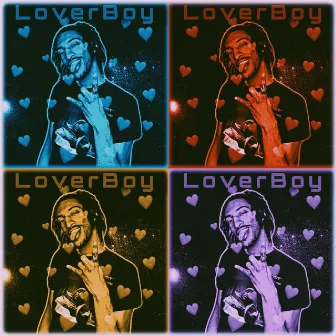 Loverboy 1.5 by Bodhi Z