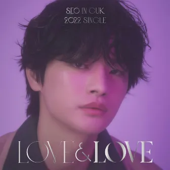 LOVE&LOVE by Seo In Guk